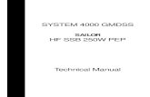 SYSTEM 4000 GMDSS - olajedatos.com1].pdf · SAILOR HF SSB 250W PEP Technical Manual. Please note: ... MF/HF 250W TECHNICAL MANUAL 1-3 GENERAL DESCRIPTION The equipment is a 250 W
