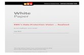 EMC Data Protection Vision Realized · White Paper EM’s Data Protection Vision ... has been enhanced by added application clients for Oracle RMAN and ... EMC Data Protection Vision