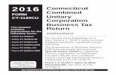 2CT-1120CU Instruction Booklet, 2016 Connecticut … · Connecticut Combined Unitary Corporation Business ... Computation of Adjusted Federal Taxable Income; ... The remaining portion
