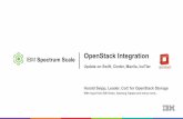 OpenStack Integration IBM Spectrum Scalefiles.gpfsug.org/presentations/2016/Spectrum_Scale_Expert_Workshop...OpenStack Integration Update on ... Specific S3 buckets and containers