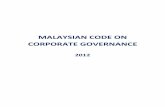 MALAYSIAN CODE ON CORPORATE GOVERNANCE - …€¦ ·  · 2014-03-26The Code was later revised in 2007 ... (MCCG 2012) focuses on ... The MCCG 2012, which supersedes the 2007 sets