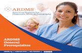 ARDMS General Prerequisites Documents/Prerequisites/ARDMS-461 General...SPI Requirement & General Prerequisites SPI Examination Requirement Note: All listed items must be met and completed