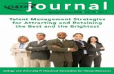 Talent Management Strategies for Attracting and … and University Professional Association for Human Resources. Talent Management Strategies for Attracting and Retaining the Best