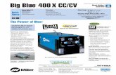 Big Blue 400X CC/CV - Westermans International big blue 400x spec sheet.pdf · PDF fileBig Blue ® 400X CC/CV Diesel Welder/ Generator ... site communication and safety. Thermal overload