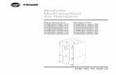 Modular Multi-position Air Handlers - Trane€¦ · • R-22 conversion Thermal ... BAYLVKIT100A Low Voltage Conduit Entry Kit A to C BAYSPEKT200A Single Point Power Entry ... - Double