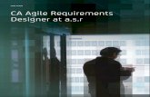 CA Agile Requirements Designer at a.s.r. · CA Agile Requirements Designer at a.s.r. 2 ... Having been given just two weeks’ notice, ... then derived directly from the
