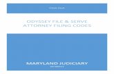 oDYSSEY FILE & SERVE attorney filing codes - mdcourts.gov · ODYSSEY FILE & SERVE ATTORNEY FILING CODES . 1 ... Motion / Request / Demand for Discovery ... Notice of Discovery