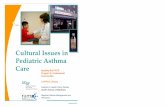 Cultural Issues in Pediatric Asthma Care - Campus …campuslifeservices.ucsf.edu/upload/chipper/documents/...Cultural Issues in Pediatric Asthma Care January 2011 Applying the PACE