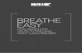 BREATHE EASY - Homepage - IDOR · breathe easy 3 TABLE OF CONTENTS. ... abnormalities on the chest x-ray will trigger a further ... early enough to make successful treatment possible