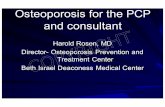 Osteoporosis for the PCP and consultant - IMED 2017updateinternalmedicine.com/syllabus/Syllabus/Files/120516/21-rosen...Osteoporosis for the PCP and consultant ... Normal Bone Osteoporotic