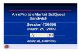An An eProePro to to eMarketeMarket SciQuest SciQuest ... · An An eProePro to to eMarketeMarket SciQuest SciQuest Sandwich Session #26696 ... (Ariba’sAriba’s standard format
