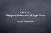 CPSC 411 Design and Analysis of Algorithmsfaculty.cs.tamu.edu/klappi/csce411-s15/csce411-set1.pdf · CSCE 411 Design and Analysis of Algorithms Andreas Klappenecker. Motivation In