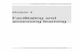 Facilitating and assessing learning - AMDIN... Facilitating and assessing learning . Module 4 . ... Facilitating transfer of learning ... Activity 4:15: Your experience of ...