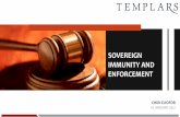 SOVEREIGN IMMUNITY AND ENFORCEMENT - … Who is a sovereign for purposes of the doctrine? The doctrine of sovereign immunity applies not only to a State as a sovereign entity, but
