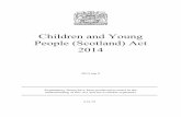 Children and Young People (Scotland) Act 2014 · Children and Young People (Scotland) Act 2014 (asp 8) iii PART 7 POWER TO PROVIDE SCHOOL EDUCATION FOR PRE-SCHOOL CHILDREN 54 …