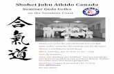 Shohei Juku Aikido Canada€¦ ·  · 2018-04-17Shohei Juku Aikido Canada Summer Godo Geiko on the Sunshine Coast Please join us for the annual Sunshine Coast SJAC Godo Geiko! Come