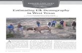 Estimating Elk Demography in West Texasbri.sulross.edu/pubs/borderlandsnews/BN_2015_3.pdf ·  · 2015-03-06Estimating Elk Demography in West Texas a lthough elk (Cervus elaphus)