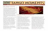 Winter/Spring 2011 • Volume 13, No. 1 The Tango Evolution · “El Tango de Roxanne” scene to life on stage. “It was a great crowd of artsy folks and a cool venue,” says tango