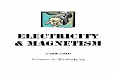 ELECTRICITY & MAGNETISM - Wikispacesmrsamybegley.wikispaces.com/file/view/Electricity+Module+2008-200… · I. Static Electricity ... 4. Van de Graff generator: a. Electric charges