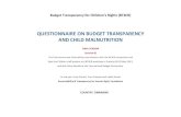 QUESTIONNAIRE ON BUDGET TRANSPARENCY AND CHILD MALNUTRITION …€¦ ·  · 2013-08-20questionnaire on budget transparency and child malnutrition ... (budgeted) expenditures for