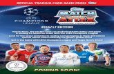 OFFICIAL TRADING CARD GAME FROM - All Sports … · OFFICIAL TRADING CARD GAME FROM Match Attax is a game for two players. Just like a real UEFA Champions League ... MATCH ATTAX RULES…