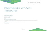 Elements of Art: Texture - The 3Doodler EDUedu.the3doodler.com/wp-content/uploads/2015/09/Principles-4...Handout: Texture When discussing art, we break its features down into their