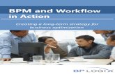 BPM and Workflow in Action - BP Logix cases, those needs are ... Talk to Bechtel, Leo Burnett USA, Memphis Light, Gas and Water, ... BPM and Workflow in Action. Title: PowerPoint Presentation