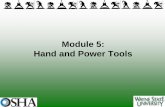 Hand and Power Tools - Logistics Supply - Welcome€¦ · Types of Hand and Power Tools •Classified into two categories: –Hand (Manual) Tools –Power Tools •Electric Tools