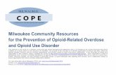 Milwaukee Community Resources for the Prevention of … ·  · 2018-03-062018-03-06 · Social Services National organization that partners with Aurora ... Needle exchange services