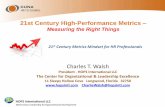 21st Century High-Performance Metrics - CUNA … Century High-Performance Metrics ... • Human Capital Return on Investment ... Help organizations assess the success of HR programs;