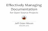 Effectively Managing Documentation - O'Reilly Managing Documentation...â€¢source of education â€“training ... introductory material â€¢brochures, white papers, ... wiki