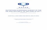 NUTRITION SCREENING SURVEY IN THE UK AND REPUBLIC … · NUTRITION SCREENING SURVEY IN THE UK AND REPUBLIC OF IRELAND IN 2011 A Report by the British Association for Parenteral and