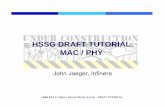 HSSG DRAFT TUTORIAL MAC / PHY - IEEE 802 DRAFT TUTORIAL MAC / PHY John Jaeger, ... • 12x array failure rate nearly 12 times the 1x failure rate ... • Above-threshold ESD events
