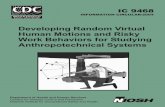 Developing Random Virtual Human Motions and Risky Work ... · Work Behaviors for Studying ... Appendix A.—Code samples of random virtual human motion scenarios of behavior ... 2.