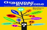 Grammar Everyone - آموزشگاه کلاس , موسسه و آموزش آنلاین ...english.a222.org/wp-content/uploads/Grammar_for_Everyone.pdfGrammar for everyone: practical