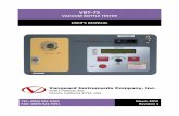 VBT-75 User's Manual Rev 1.0 - Vanguard Instruments …€¦ ·  · 2018-04-25VBT-75 Connection Diagram . REV 1 VBT-75 USER’S MANUAL 7 3.0 OPERATING PROCEDURES ... VBT-75 USER’S