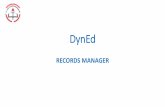 DynEd - ingilizcecin.com · DYNED RECORDS MANAGER •DynEd Records Manager kısa yolunu tıklayarak DynEd sistemi içerisine erişiyoruz. •Oturum Açma Kimliği …