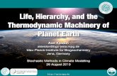 G Thermodynamic Machinery of Planet Earth//gaia.mpg.de MPI-BGC Jena Gaia vs. Maximum Entropy Production B I O S P H E R I C T H E O R Y A N D M O D E L L I N G Lovelock: chemical disequilibrium