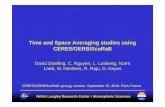 Time and Space Averaging studies using CERES/GERB…€¦ · NASA Langley Research Center / Atmospheric Sciences Time and Space Averaging studies using CERES/GERB/ScaRaB David Doelling,