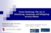 Threat Modeling: The Art of Identifying, Assessing, and ... · Threat Modeling: The Art of Identifying, Assessing, and Mitigating security threats Mohamed Ali Saleh Abomhara University