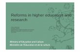 Reforms in higher education and research - FLC CGIL - … ·  · 2013-04-19Reforms in higher education and research Anita Lehikoinen ... – proposal published November 2011, ...