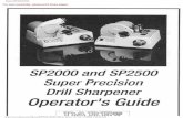 Darex SP2500 SP200 edit - Chudovmanuals.chudov.com/Darex-SP2500-Manual.pdf · Darex SP2500/SP200 The Basic Concept of your Darex Super Precision Drill Sharpener 1. Your Super Precision