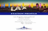 STATION PROFILE - Total Airport Services PROFILE Los Angeles International Airport (LAX) 6501 W. Imperial Hwy. Los Angeles, CA 90045 USA General Manager: Robert Wheeler Email:robert.wheeler@tasinc.aero