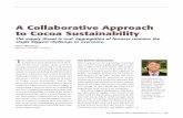A Collaborative Approach to Cocoa Sustainability · need for a stepped-up collaborative approach to cocoa sustainability to achieve the impact ... case study of one sustainability