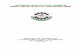 NATIONAL AUTOMOTIVE COUNCIL - National Automotive Council NAIDP - Nigerian Automotive Industry Development Programme NAMA - Nigerian Automotive Manufacturers Association NASENI - National