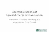 Accessible Means of Egress/Emergency Evacuationadapresentations.org/doc/2_11_16/Paarlberg... · Accessible Means of Egress/Emergency Evacuation ... for accessible means of egress