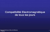 Compatibilité Electromagnétique de tous les jours - IN2P3 · régions de l'espace où une charge électrique se trouve soumise à une force électrique • Le long d'une ligne de