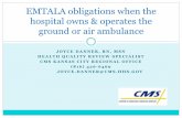 EMTALA obligations when the hospital owns & operates …health.mo.gov/.../tcdsystem/pdf/EMTALApresentation.pdf ·  · 2012-06-06EMTALA obligations when the hospital owns & operates