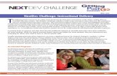 NextDev Challenge: Instructional Delivery · NextDev Challenge: Instructional Delivery T ... improve developmental education ... models and promising approaches that could help underprepared