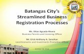 Batangas City s Streamlined Business Registration Processes · Batangas City’s Streamlined Business Registration Processes ... Form in the City Government of Batangas City ... (as